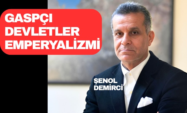 Gaspçı devletler emperyalizmi